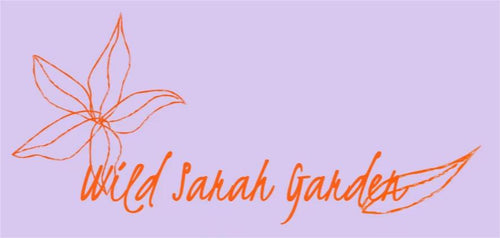 Wild Sarah Garden